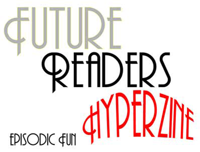 An early, perhaps stable, attempt at a logo for Future Readers Hyperzine.